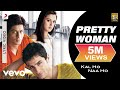 Pretty Woman Lyric Video - Kal Ho Naa Ho|Shah Rukh Khan|Preity|Shankar Mahadevan|SEL