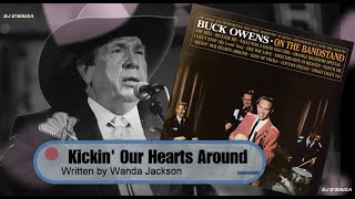 Watch Buck Owens Kickin Our Hearts Around video