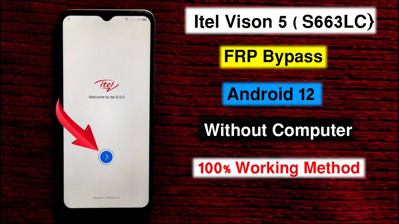 Itel Vision 5 FRP Bypass Android 12 | Gmail/Google Itel Vision 5 FRP Bypass Android 12 | Gmail/Google