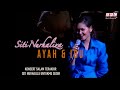 Siti Nurhaliza - Ayah Dan Ibu (Official Live Video)