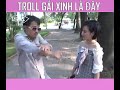 Troll Gái Xinh Giật Áo Ngực Và Cái Kết Cười Rụng Hàm