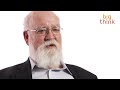 How to Think Like a Philosopher, with Daniel Dennett | Big Think Mentor