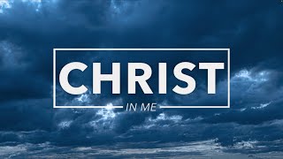 Christ in me Week 4