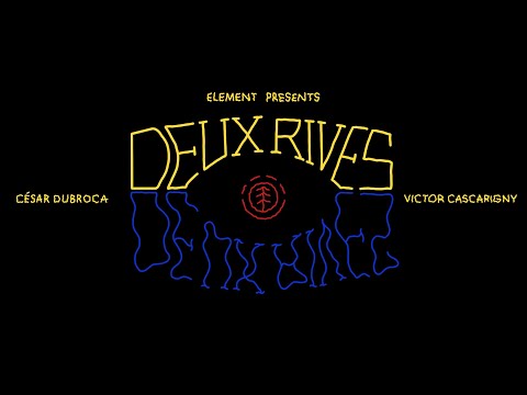 DEUX RIVES Trailer