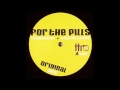 Austin Leeds And Terranova - For The Pills (Original Mix)