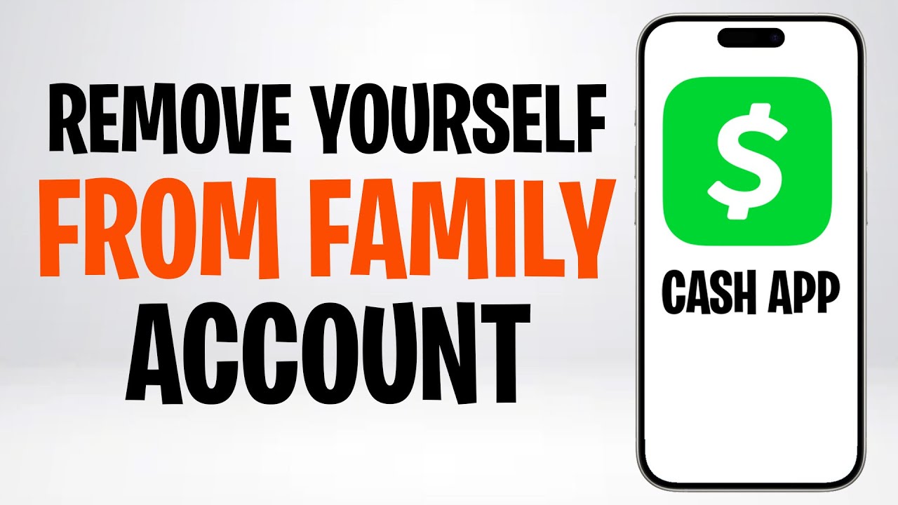 How to Remove Yourself from Family Account on Cash App How to Remove Yourself from Family Account on Cash App