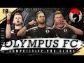 FIFA 19 Pro Clubs 11v11 Competitive | VPN | Olympus F.C Ep. 19 ACL Cup S10 #6