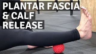 Self Myofascial Release - Plantar Fascia & Calf
