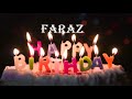 Faraz Birthday Song| Birthday Song Faraz| Happy Birthday Faraz | birthdaysongwithnames