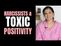 Narcissists and Toxic Positivity