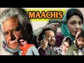 Maachis  Hindi Full Movie माचिस फुल हिन्दी मुवी । Action, Crime ।