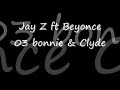 Jay z ft beyonce and bonnie and clyde - lyrics - youtube