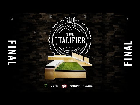 2021 SLS Qualifier | FINAL | Full Broadcast