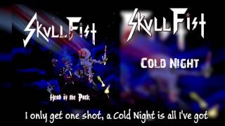 Watch Skull Fist Cold Night video