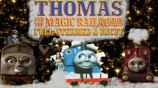 Thomas And The Magic Railroad Rewritten Part 1