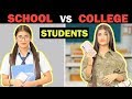 School Life Vs. College Life | Samreen Ali