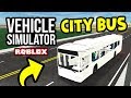 CITY BUS JOB in Roblox Vehicle Simulator