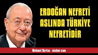 Mehmet Barlas Erdoğan Nefreti̇ Aslinda Türki̇ye Nefreti̇di̇r - Sesli̇ Köşe Yazisi