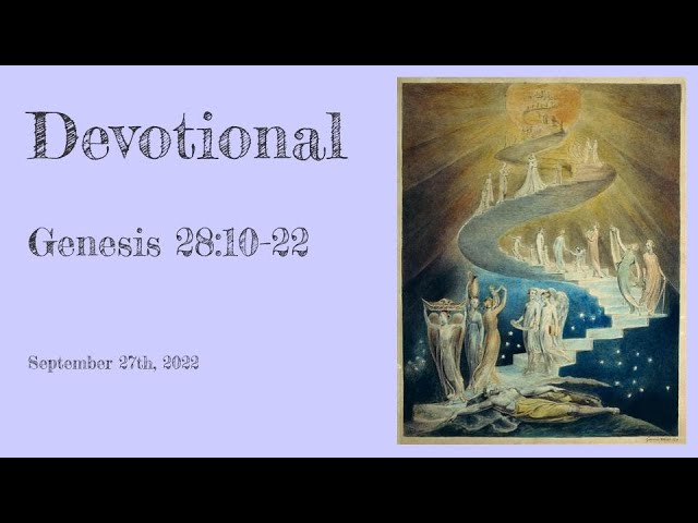 092722_Devo_39_Gen 28:10-22