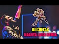 DJ Chetas - Kaanta Laga Remix | Raat Bairan Hui Tiktok Viral Song