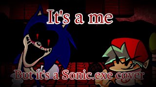Youre Too Slow Its A Me But Its A Sonic.exe Cover Friday Night Funkin Marios Madness Mod