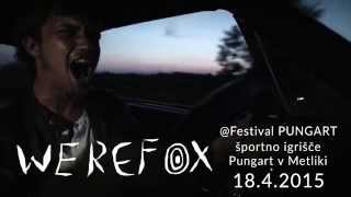 Werefox Open-Air Festival Pungart 2015