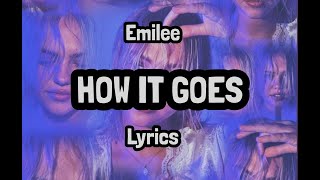 Watch Emilee How It Goes video