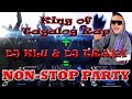 King Andrew E. + Dj Klu & Dj Traxx = Non-Stop Party
