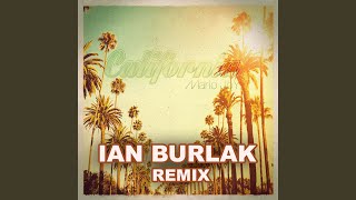 California (Ian Burlak Remix)
