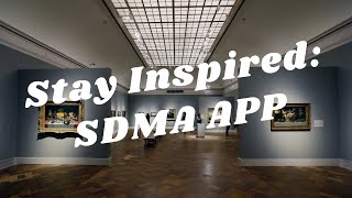 Balboa Park to You - Stay Inspired: the San Diego Museum of Art App