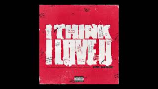 KB Mike - I Think I Love U ( Audio)