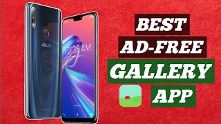 Asus Zenfone Max Pro M2 Best gallery App | Ad-free gallery| Asus Zenfone Max Pro M2 Tips & tricks.