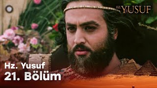 Ramazan Özel Hz. Yusuf Dizisi 21. Bölüm