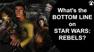 The Bottom Line On Star Wars: Rebels | Watch The First Review Podcast Clip