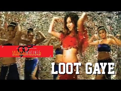 Mumbai Matinee - Loot Gaye