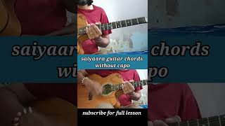 Saiyaara Guitar Tutorial