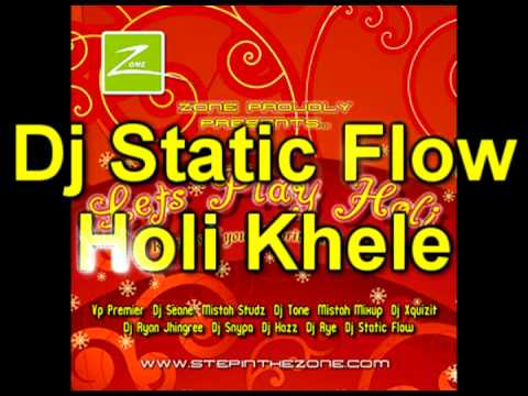 Dj Static Flow - Holi Khele - Lets Play Holi