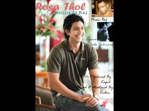 Rosa Thol- Chillie Ft Raj (Full Length Audio)