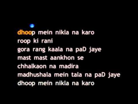 Dhoop Mein Nikla Na Karo