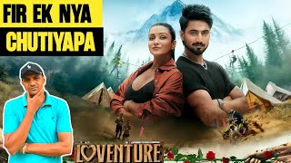 Loventure Pyaar Ka Vanvaas Review Loventure Reality Show Review Hindi Jiohotstar Ashokkhokhar88