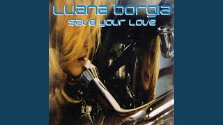 Save Your Love On The Road Version