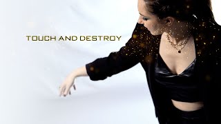 Rage Of Light - Touch And Destroy