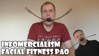 Infomercialism: Facial Fitness Pao ft. Ashens
