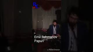 Emil Rehmanov Papuri
