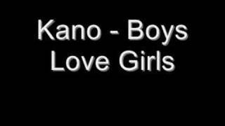 Watch Kano Boys Love Girls video