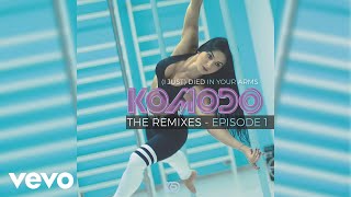 Komodo - (I Just) Died In Your Arms (Primate Remix - Official Audio)