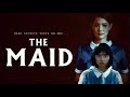 The Maid (2021) | Full Movie | Savika Chaiyadej | Theerapat Sajakul | Ploy Sornarin
