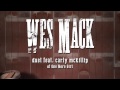 Wes Mack - Duet (Official Lyric Video)