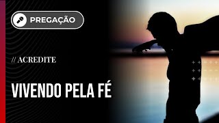 Vivendo pela ótica da fé // Pregação // Pr. Bruno Oliveira