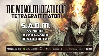 Watch Monolith Deathcult Sadm svpreme Avantgarde Death Metal video